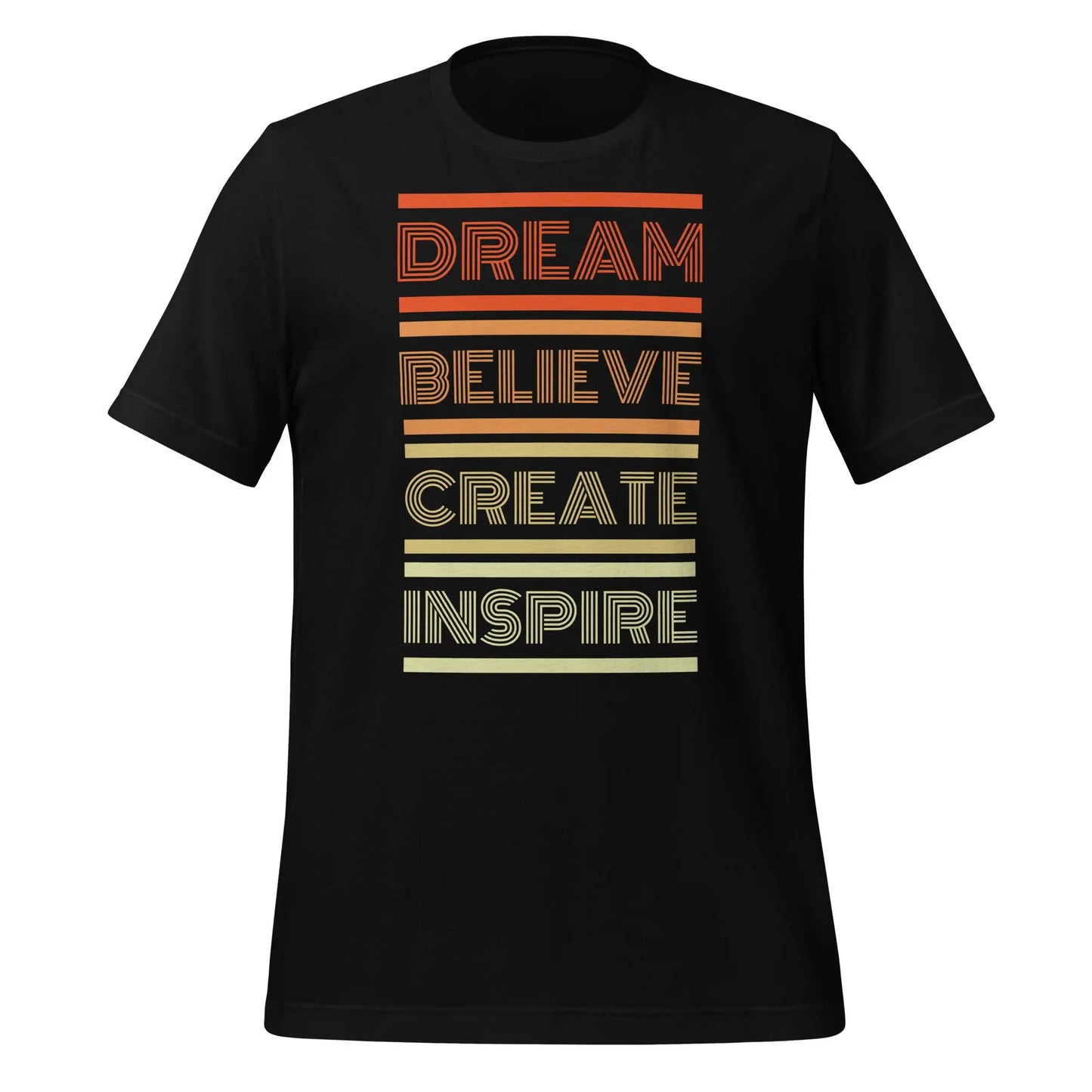 Dream Believe Unisex t-shirt by BC Ink Works