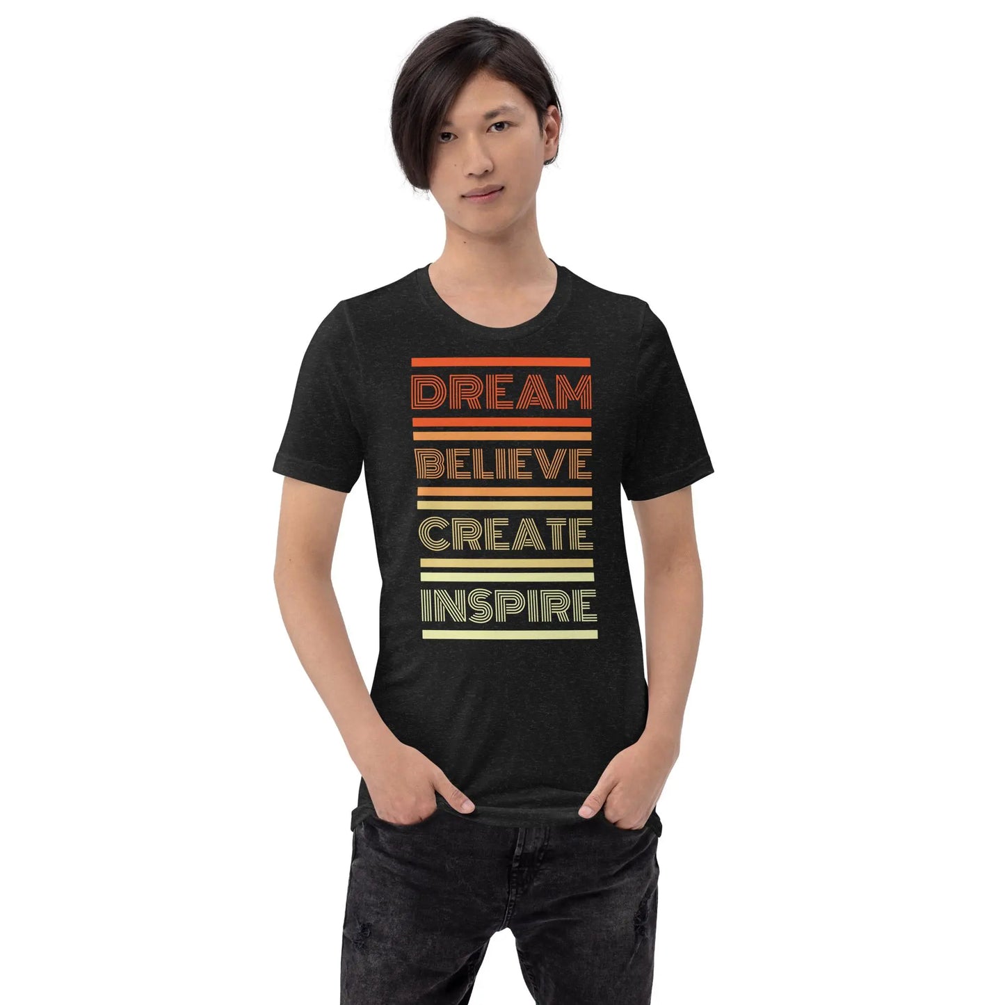 Dream Believe Unisex t-shirt by BC Ink Works