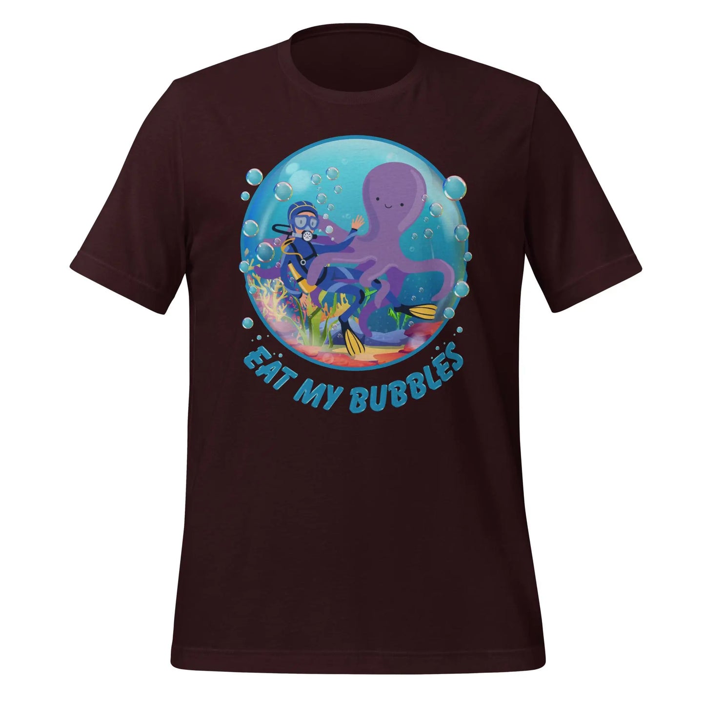 Eat my Bubbles Octopus Unisex t-shirt by BC Ink Works - BC Ink Works