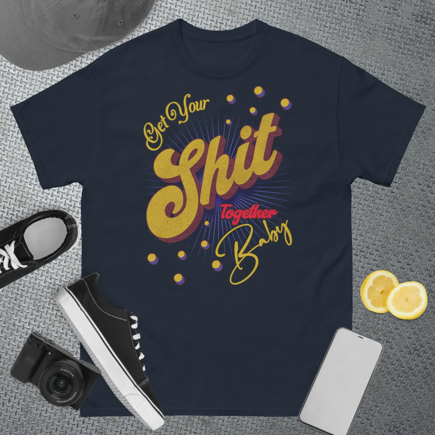 Get Your Shit Together Men's Classic t-shirt by BC Ink Works - BC Ink Works
