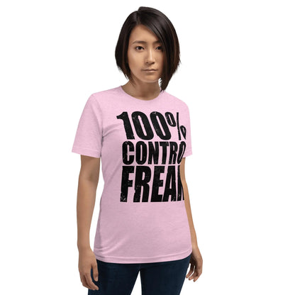 100% Control freak Unisex t-shirt Black text by BC Ink Works