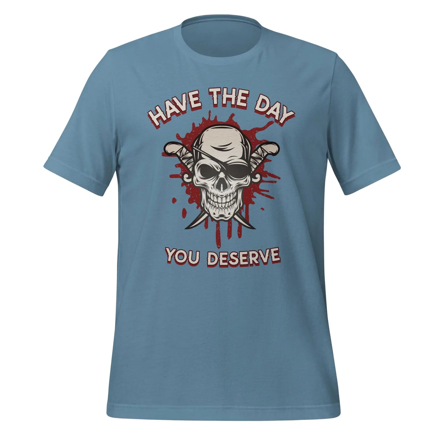 Have the Day Pirate Unisex t-shirt by BC Ink Works - BC Ink Works