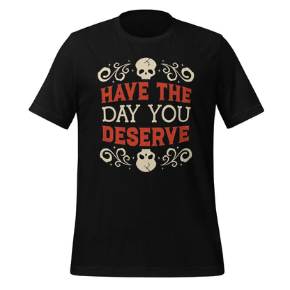 Have the Day Skulls Unisex t-shirt by BC Ink Works - BC Ink Works