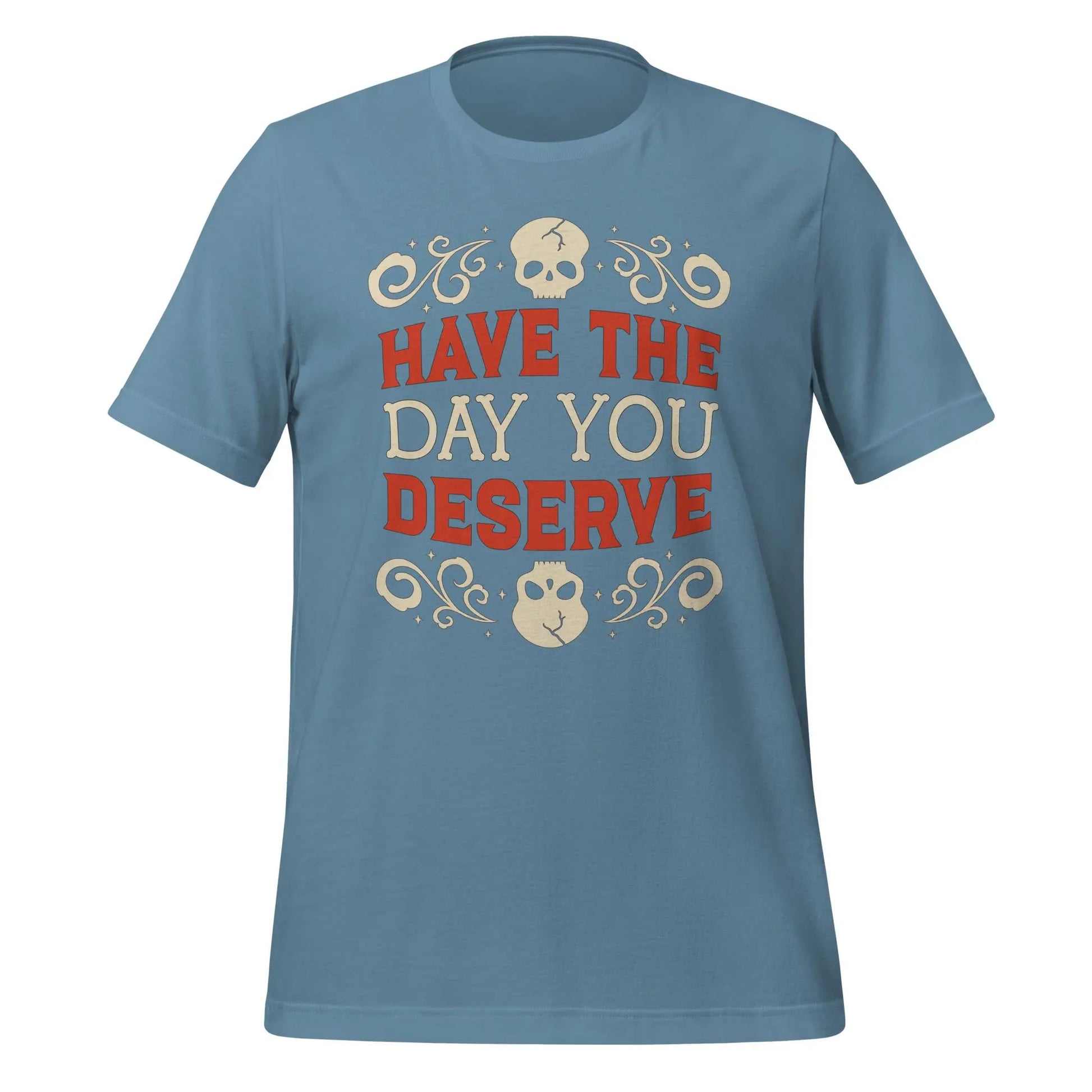 Have the Day Skulls Unisex t-shirt by BC Ink Works - BC Ink Works