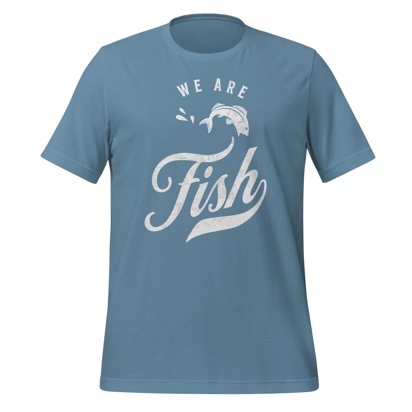 We are Fish Unisex t-shirt by BC Ink Works - BC Ink Works