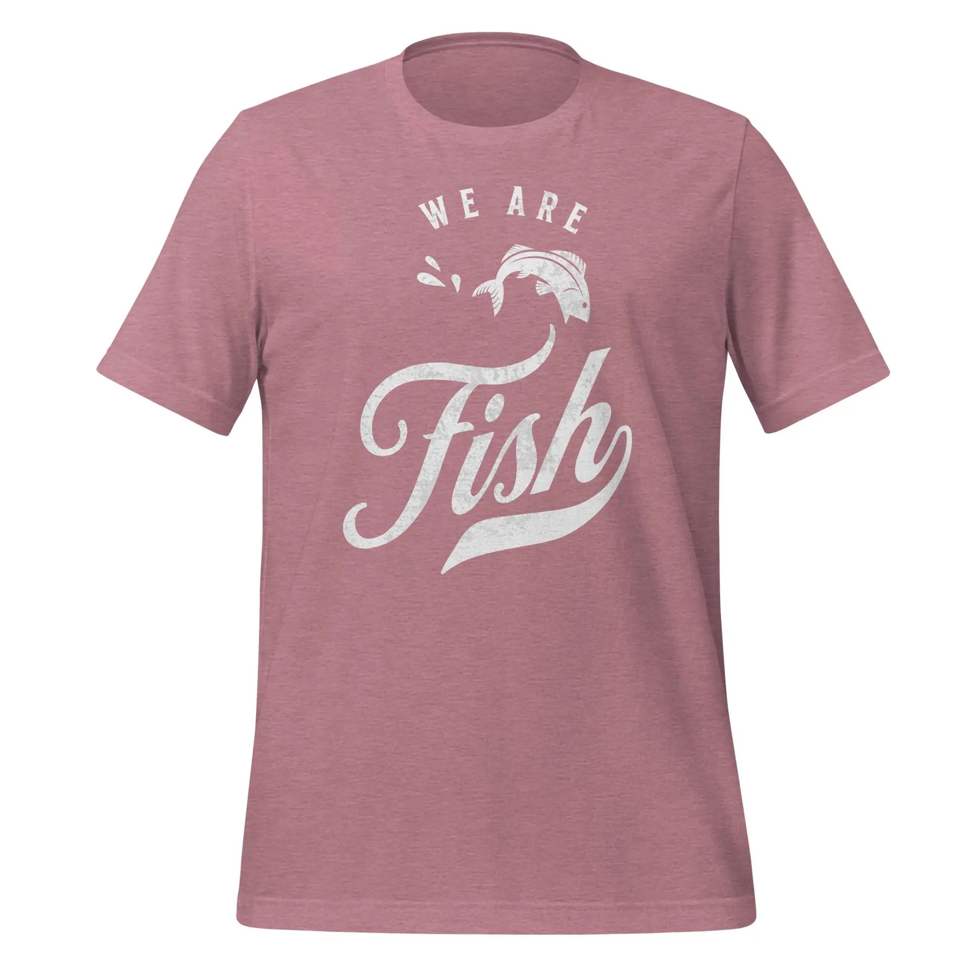 We are Fish Unisex t-shirt by BC Ink Works - BC Ink Works